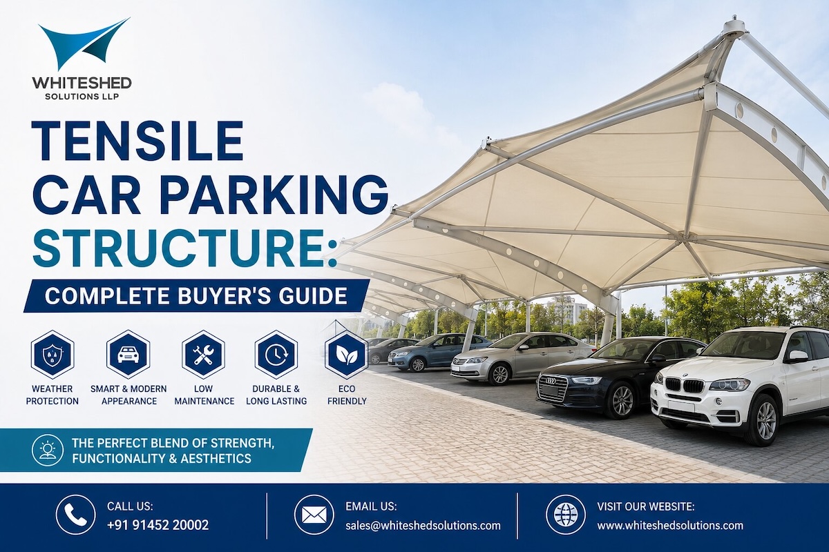 Tensile Car Parking Structure: Complete Buyerโs Guide